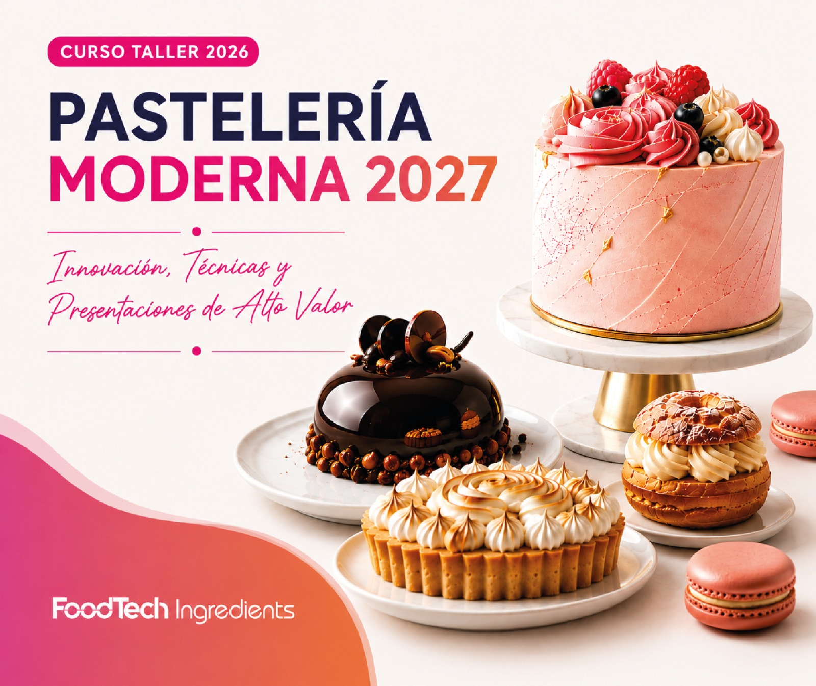 CURSO TALLER 2026 PASTELERÍA MODERNA 2027